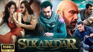 Sikandar Full Movie 2025 | Salman Khan New Hindi Action Blockbuster Movie 2024 | Rashmika Mandanna