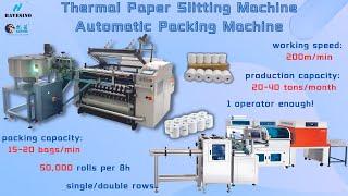 How thermal paper slitter rewinder work with ATM POS paper roll shrink packing machine