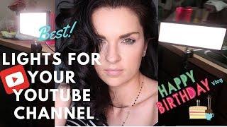 BEST LIGHTS FOR YOUTUBE FILMING || HAPPY BIRTHDAY VLOG || KRISTEN LEAH AND FAMILY