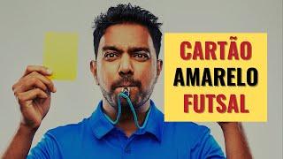 Cartão Amarelo no Futsal: Regra Completa