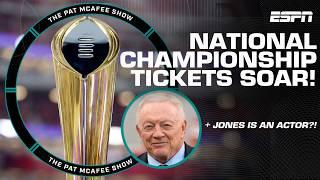 CFP National Championship tickets soar  + Jerry Jones…the actor?!  | Best of Pat McAfee