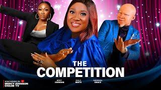 THE COMPETITION (THE MOVIE) - {MERCY JOHNSON OKOJIE} 2023 LATEST NIGERIAN NOLLYWOOD MOVIES