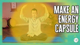 Make an Energy Capsule | Body & Brain Special Energy Exercises