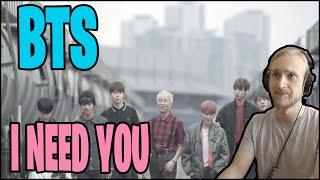 BTS- I NEED YOU. А РАНЬШЕ ПАРНИ БЫЛИ ПО СКРОМНЕЕ (РЕАКЦИЯ)