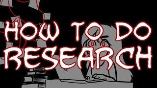 How to Do Research