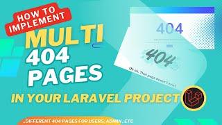 How to implement multiple 404 error pages - admin 404 error and users 404 error pages in php laravel