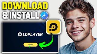 How to Download LD Player on PC (2024 Updated Way)