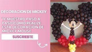 Decoración de Mickey mouse con globos paso a paso. decoración con globos