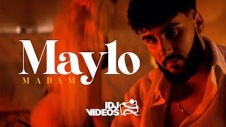 MAYLO - MADAM (OFFICIAL VIDEO)