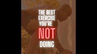 The BEST exercise you’re NOT doing