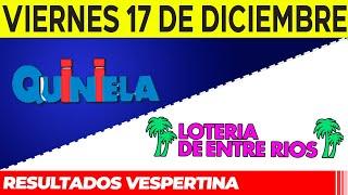 Resultados Quinielas Vespertinas de Córdoba y Entre Ríos, Viernes 17 de Diciembre