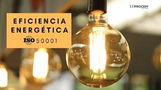 ISO 50001 - Sistema de Gestión de Eficiencia Energética