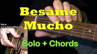 "BESAME MUCHO" | Easy Guitar Solo/Chords + TAB | GuitarNick.com