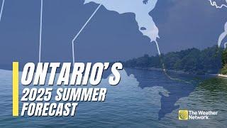 Ontario's 2025 Summer Forecast: 'Ring of Fire' Brings Frequent Storm Threat | #SummerForecast