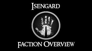 ISENGARD: FACTION OVERVIEW - Third Age: Total War (Reforged)