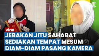 JEBAKAN JITU Sahabat, Sediakan Tempat Mesum Guru dan Siswi, Diam diam Pasang Kamera Tersembunyi