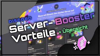 Server-Booster Vorteile + Neue Übersicht! │Discord Tutorial [Deutsch]