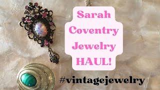 Vintage Jewelry HAUL! Featuring Sarah Coventry