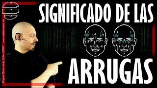  SIGNIFICADO de las ARRUGAS: Fisiognomía