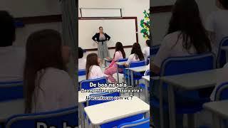 De boa na sala de aula… de repente a professora vira ! #shortsviral