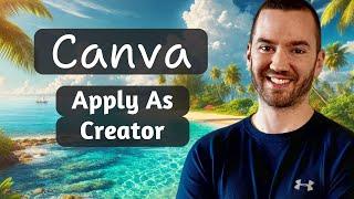 How To Apply To Be A Canva Creator 2024 (Canva Creator Application)