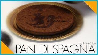 PAN DI SPAGNA al cioccolato ricetta [sponge cake] - Torte italiane