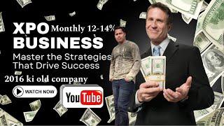 XPO ka powerful business plan # Long Term Investment Strategy plan 14% Monthly Return