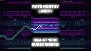 RATE WORTHY LIMBO!  #geometrydash #gddemon #gd #gmd #limbo #demon #memory #decoration