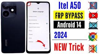 Itel A50 FRP BYPASS Android 14 | Itel A50 Gmial Account Bypass | Itel A50 Frp Unlock Without Pc