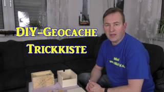 DIY Geocache #Trickkiste