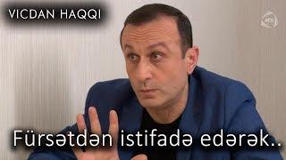 Fürsətdən istifadə edərək.. (Vicdan haqqı 67-ci bölüm, fraqment)