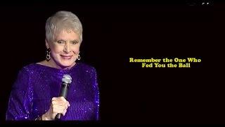 Jeanne Robertson | Remember the One Who Fed You the Ball