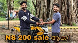 NS 200 sale ആക്കേണ്ടി വന്നു||ഇവൻ ഇനി ഓർമ്മകൾ ആയി||