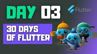 Day 3 - Functions, Classes, Routes, Theme & Text | #30DaysOfFlutter