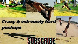 10-15 Crazy & extreme pushups calisthenics workout 2020|Prathamesh Joshi|