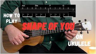 Shape Of You Ukulele Tutorial