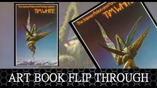 Fantasy Art Book flip through. The Science Fiction and Fantasy art World of Tim White.