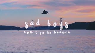 Rosendale - Sad Boys Don't Go To Heaven (Lyric Video)