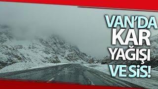 Van’da Kar Yağışı ve Sis Etkili Oldu