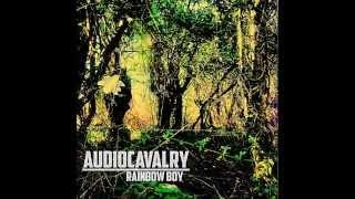 Audio Cavalry - Rainbow Boy