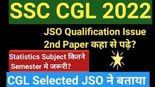 SSC CGL 2022 JSO Qualification & JSO Mains paper ki taiyari kaise kre | JSO Eligibility kya hai