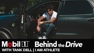 Mobil 1: Behind the Drive with Tank Dell - Part 3 | I AM ATHLETE