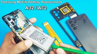 Samsung A32 | A53 | A72 Battery Changing Process | How to Chang Samsung A32 & A72 Battery