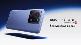 #Xiaomi13TSeries išmanieji telefonai su @leica_camera jau prekyboje!