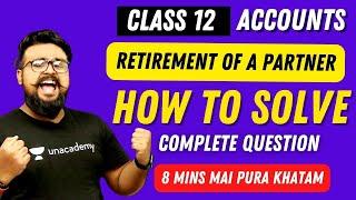 Retirement of a partner class 12 Term 2 Accounts complete Question commerce champions