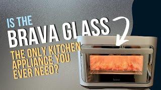 Brava Glass Smart Oven Review (The Good, the Bad and the Ugly)