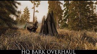 Skyrim SE Mods: HQ Bark Overhaul