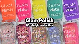 Glam Polish: 80's Brights Collection