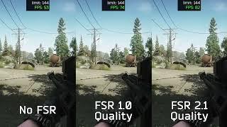 Escape From Tarkov FSR 1.0 VS 2.1