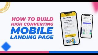 How To Build High Converting MOBILE Landing Pages!